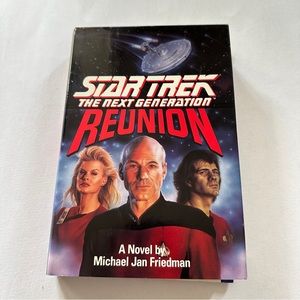 Book: 1991 - Reunion (Star Trek: The Next Generation)-Michael Jan Friedman